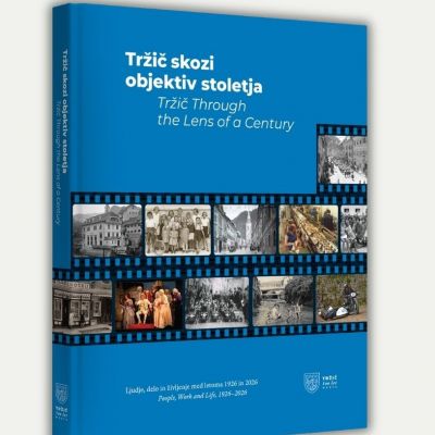 Tržič skozi objektiv stoletja