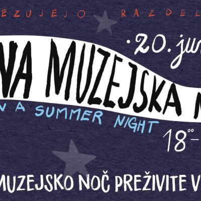 Poletna muzejska noč v Tržiškem muzeju